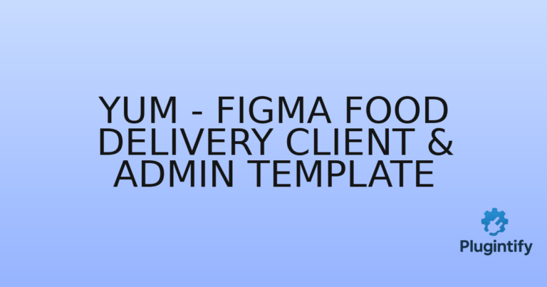 Read more about the article Yum – Figma Food Delivery Client & Admin Template