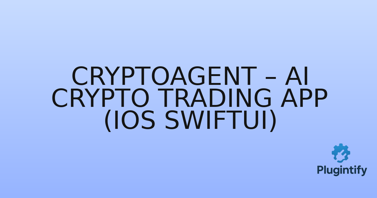 You are currently viewing CryptoAgent – AI Crypto Trading App (iOS SwiftUI)