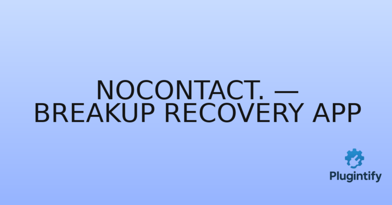 Read more about the article NoContact. — Breakup Recovery App