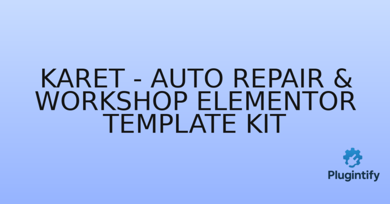 Read more about the article Karet – Auto Repair & Workshop Elementor Template Kit