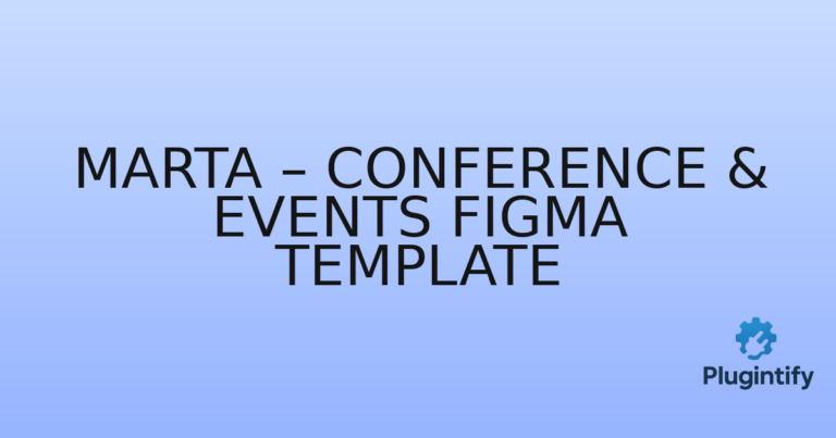 Read more about the article Marta – Conference & Events Figma Template