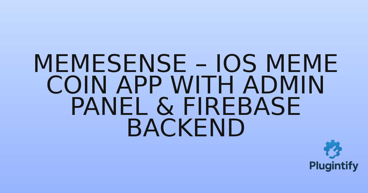 You are currently viewing MemeSense – iOS Meme Coin App with Admin Panel & Firebase Backend