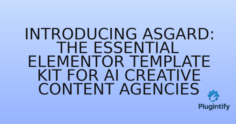 Read more about the article Introducing Asgard: The Essential Elementor Template Kit for AI Creative Content Agencies