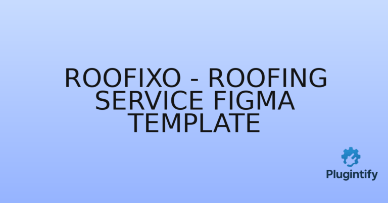 Read more about the article Roofixo – Roofing Service Figma Template