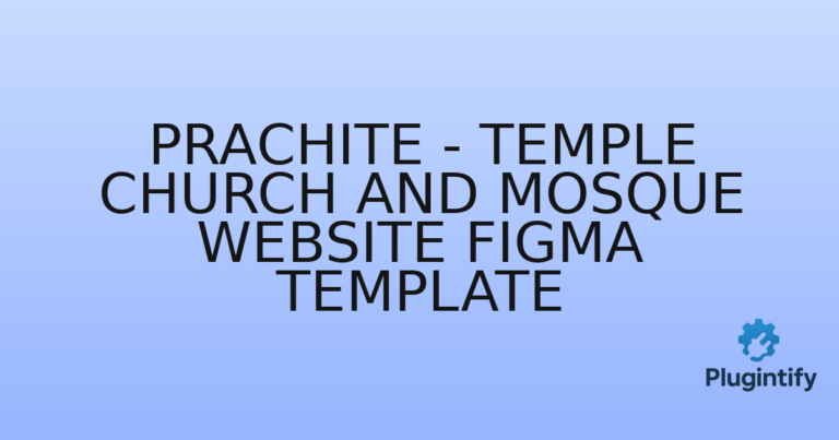 Read more about the article Prachite – Temple Church And Mosque Website Figma Template