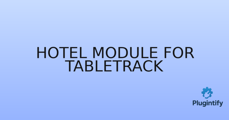 Read more about the article Hotel Module for TableTrack