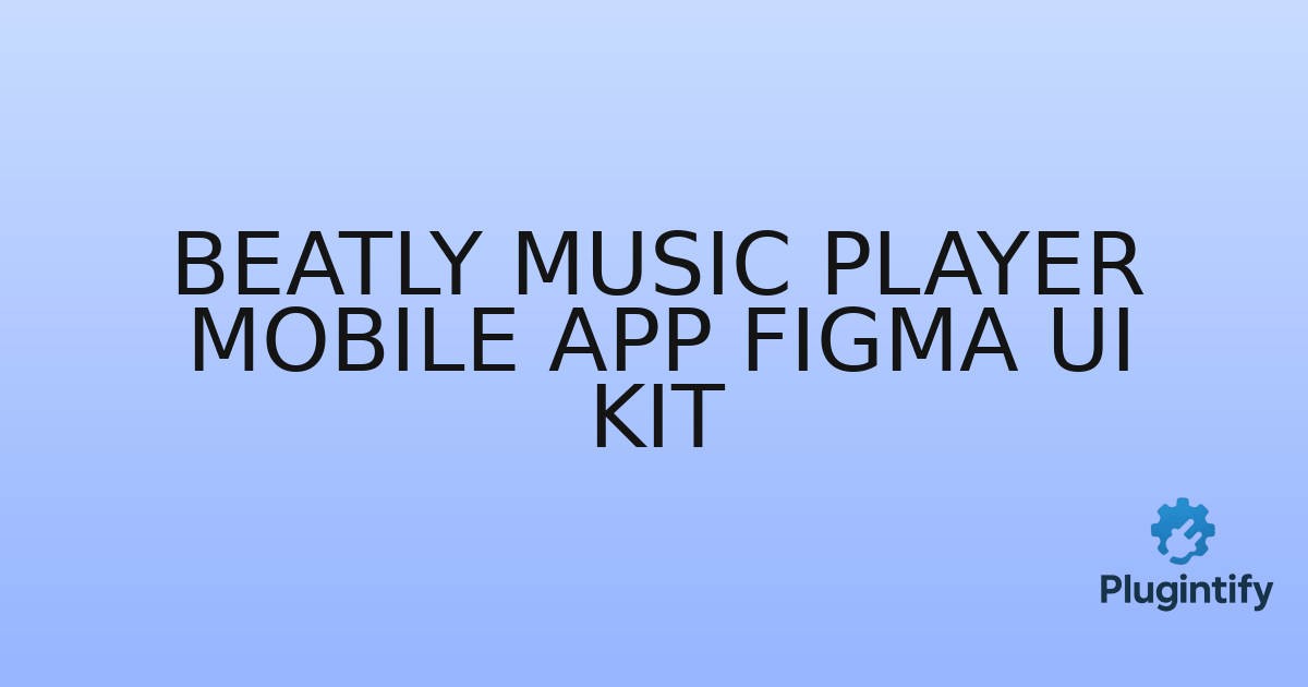 You are currently viewing Beatly Music Player Mobile App Figma Ui Kit