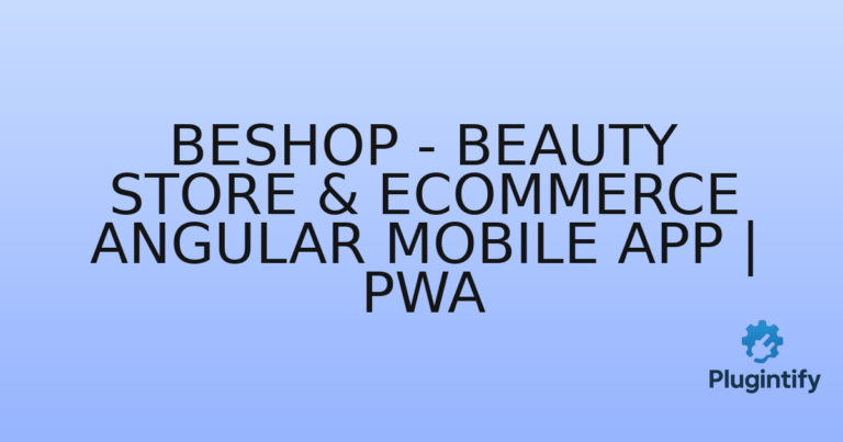 Read more about the article BeShop – Beauty Store & eCommerce Angular Mobile App | PWA