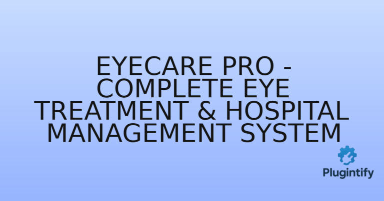 Read more about the article EyeCare Pro – Complete Eye Treatment & Hospital Management System