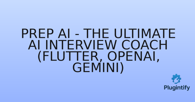 Read more about the article Prep AI – The Ultimate AI Interview Coach (Flutter, OpenAI, Gemini)