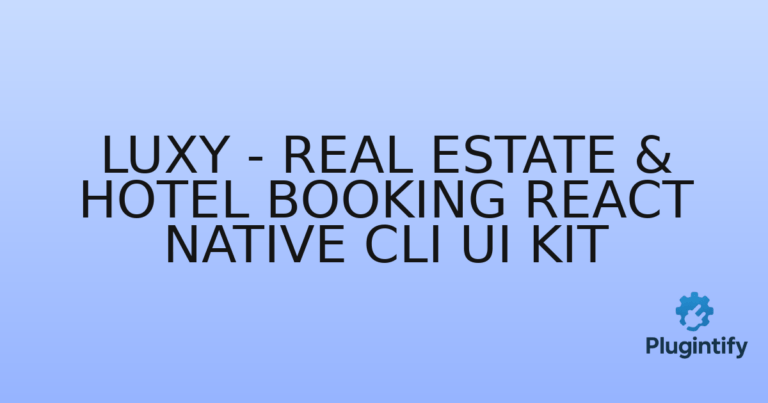 Read more about the article Luxy – Real Estate & Hotel Booking React Native CLI Ui Kit