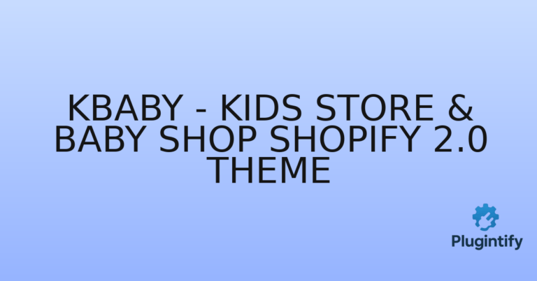 Read more about the article Kbaby – Kids Store & Baby Shop Shopify 2.0 Theme