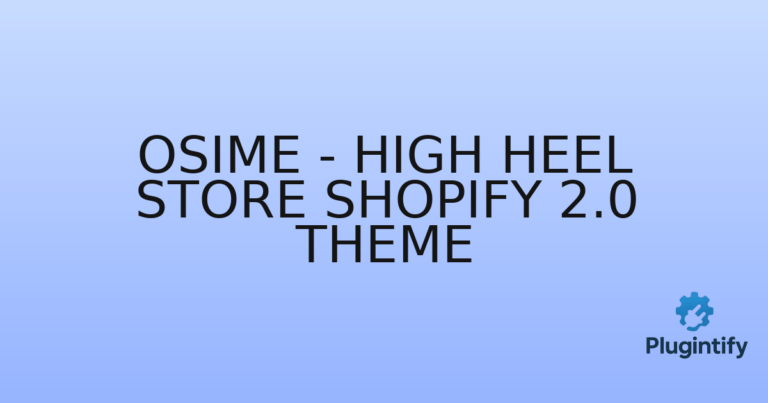 Read more about the article Osime – High Heel Store Shopify 2.0 Theme