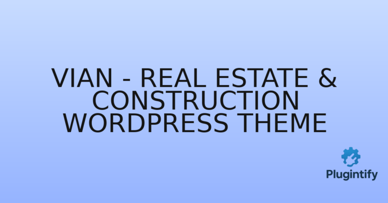 Read more about the article Vian – Real Estate & Construction WordPress Theme