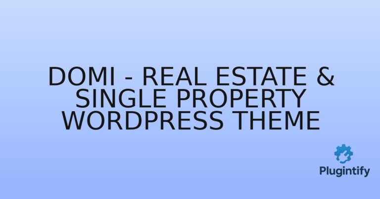 Read more about the article Domi – Real Estate & Single Property WordPress Theme