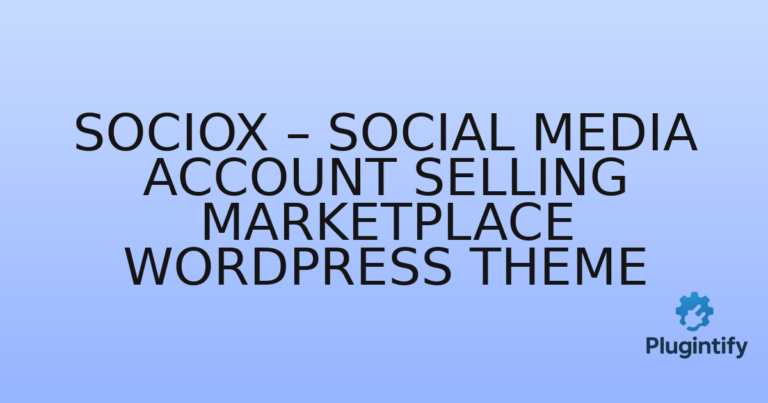 Read more about the article SocioX – Social Media Account Selling Marketplace WordPress Theme