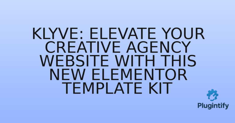 Read more about the article Klyve: Elevate Your Creative Agency Website with This New Elementor Template Kit
