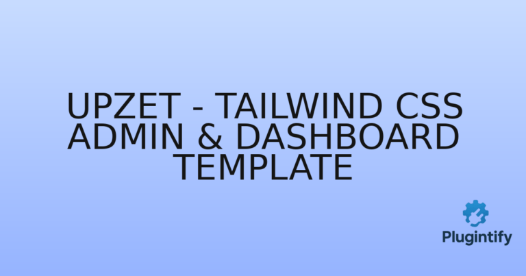 Read more about the article Upzet – Tailwind CSS Admin & Dashboard Template