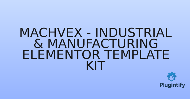 Read more about the article Machvex – Industrial & Manufacturing Elementor Template Kit