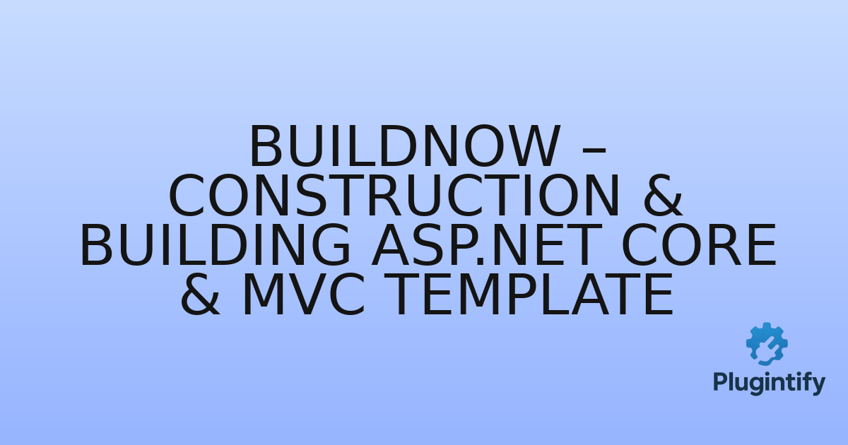 You are currently viewing Buildnow – Construction & Building Asp.net Core & MVC Template