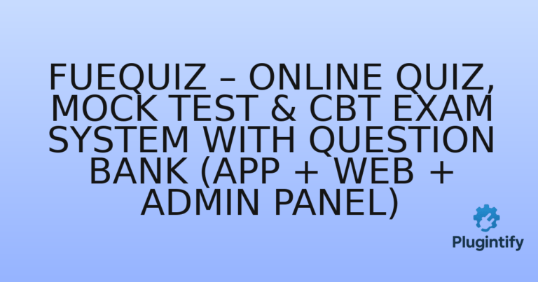 Read more about the article Fuequiz – Online Quiz, Mock Test & CBT Exam System with Question Bank (App + Web + Admin Panel)