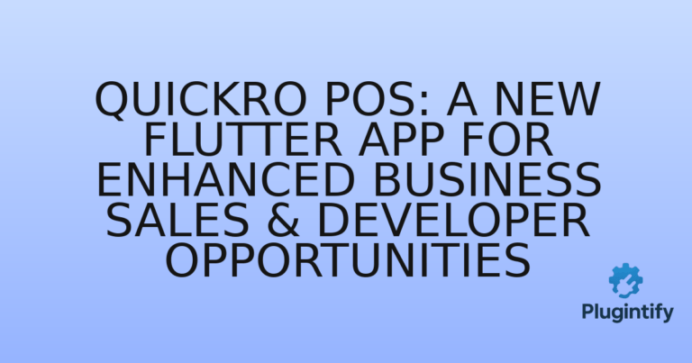 Read more about the article Quickro POS: A New Flutter App for Enhanced Business Sales & Developer Opportunities