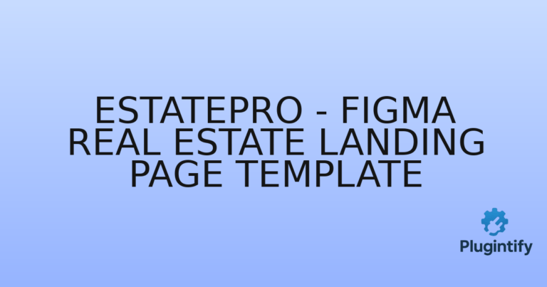 Read more about the article EstatePro – Figma Real Estate Landing Page Template