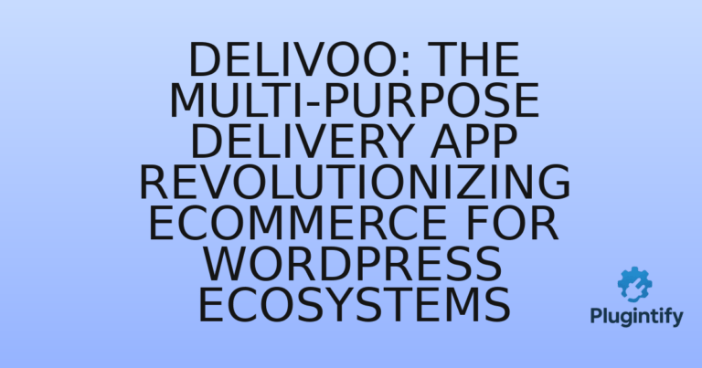 Read more about the article Delivoo: The Multi-Purpose Delivery App Revolutionizing eCommerce for WordPress Ecosystems