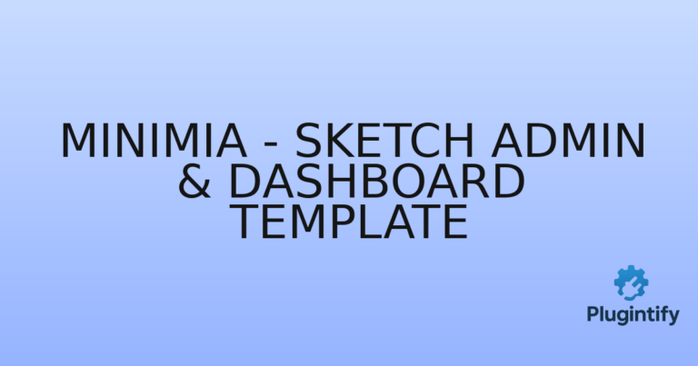 Read more about the article Minimia – Sketch Admin & Dashboard Template