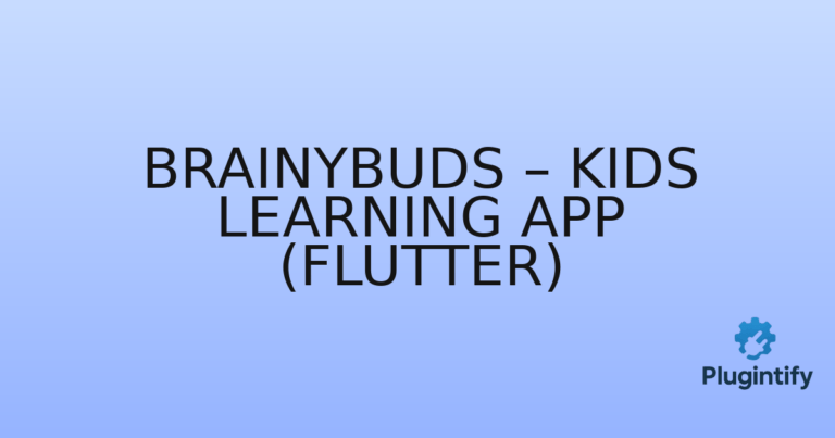 Read more about the article BrainyBuds – Kids Learning App (Flutter)