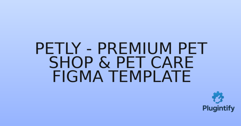 Read more about the article Petly – Premium Pet Shop & Pet Care Figma Template