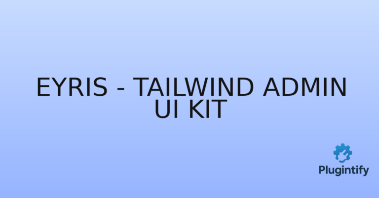 Read more about the article Eyris – Tailwind Admin UI Kit