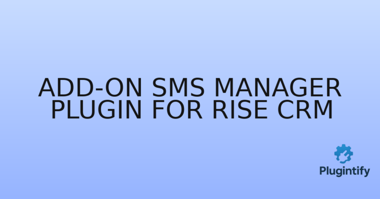 Read more about the article Add-on SMS Manager Plugin for Rise CRM
