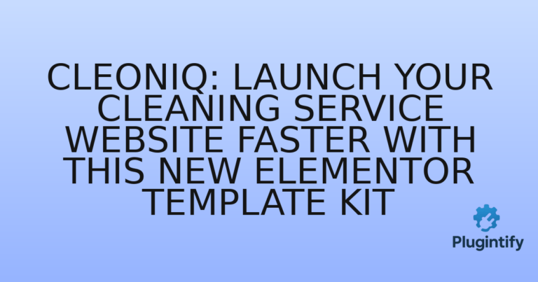 Read more about the article Cleoniq: Launch Your Cleaning Service Website Faster with This New Elementor Template Kit