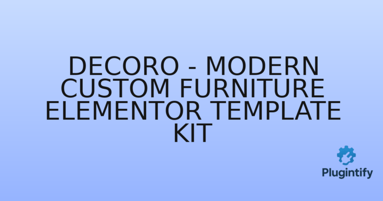 Read more about the article Decoro – Modern Custom Furniture Elementor Template Kit