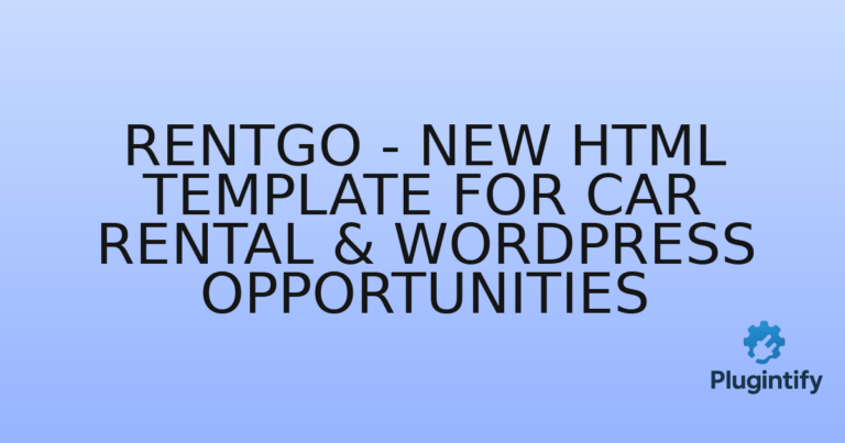 Read more about the article Rentgo – New HTML Template for Car Rental & WordPress Opportunities