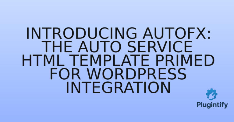 Read more about the article Introducing AutoFx: The Auto Service HTML Template Primed for WordPress Integration