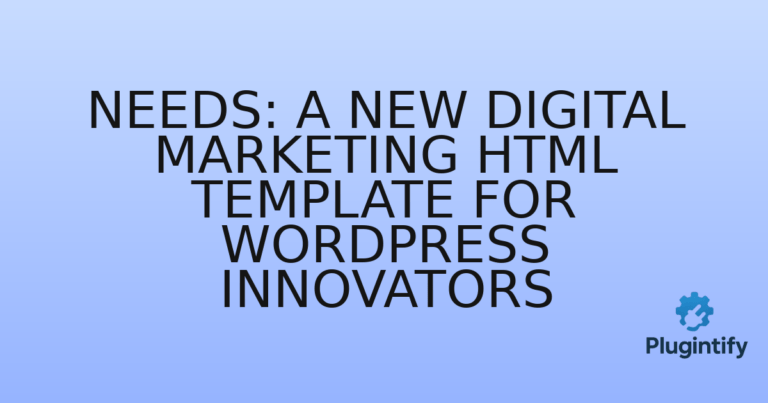 Read more about the article Needs: A New Digital Marketing HTML Template for WordPress Innovators
