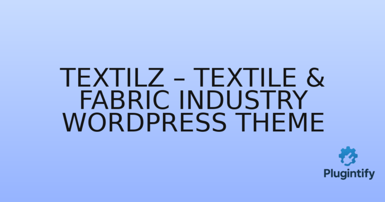 Read more about the article Textilz – Textile & Fabric Industry WordPress Theme
