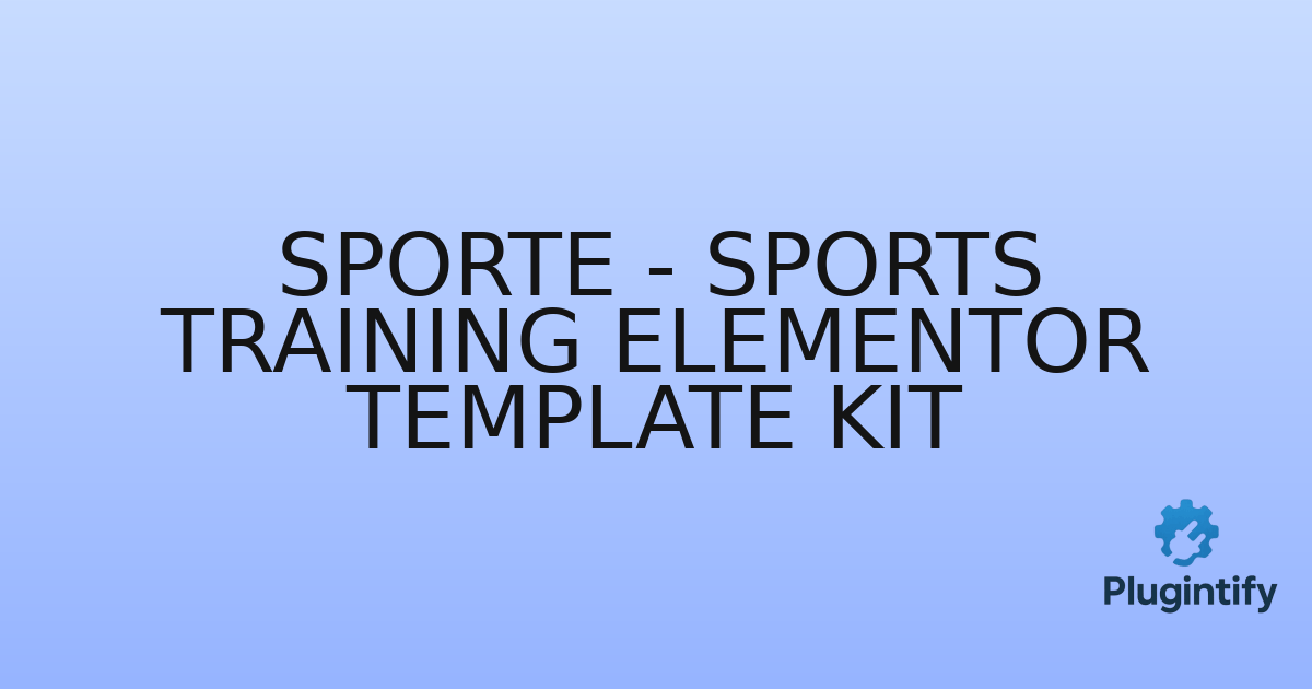 You are currently viewing Sporte – Sports Training Elementor Template Kit
