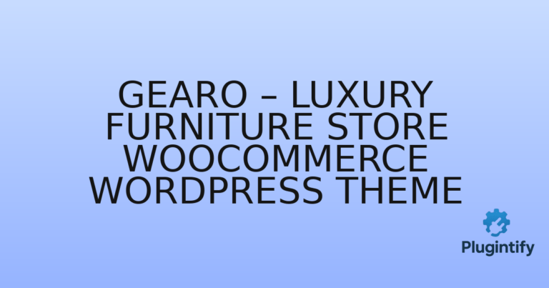 Read more about the article GearO – Luxury Furniture Store WooCommerce WordPress Theme