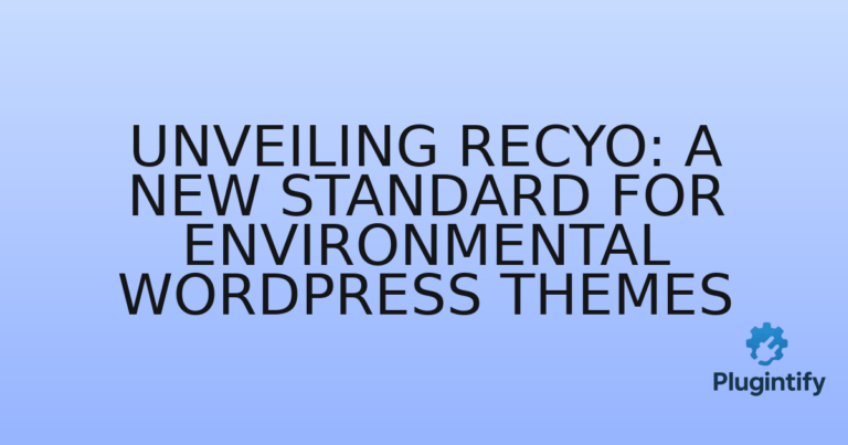 Read more about the article Unveiling Recyo: A New Standard for Environmental WordPress Themes