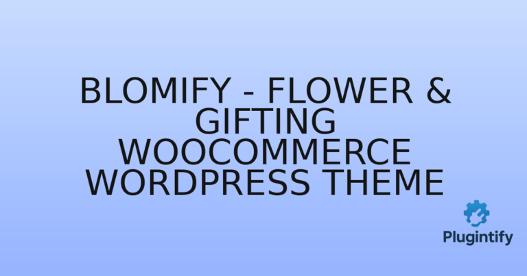Read more about the article Blomify – Flower & Gifting WooCommerce WordPress Theme