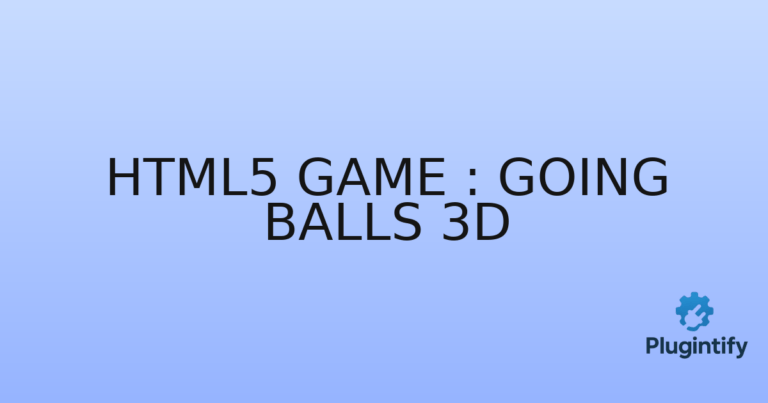Read more about the article HTML5 Game : Going Balls 3D