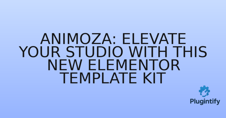 Read more about the article Animoza: Elevate Your Studio with This New Elementor Template Kit