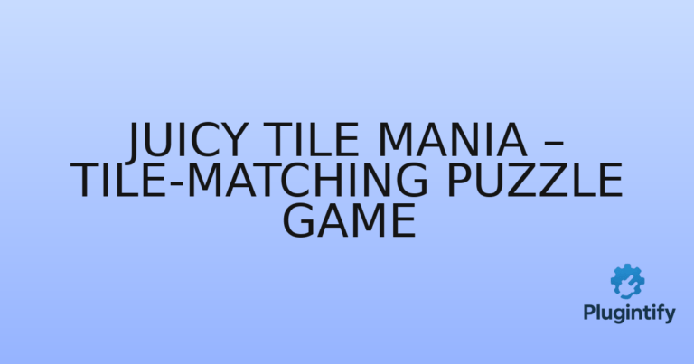 Read more about the article Juicy Tile Mania – Tile-Matching Puzzle Game