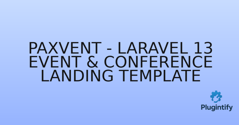 Read more about the article Paxvent – Laravel 13 Event & Conference Landing Template
