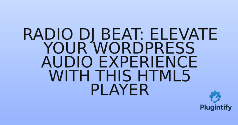 Read more about the article Radio DJ BEAT: Elevate Your WordPress Audio Experience with This HTML5 Player