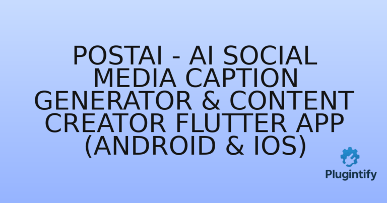Read more about the article PostAI – AI Social Media Caption Generator & Content Creator Flutter App (Android & iOS)