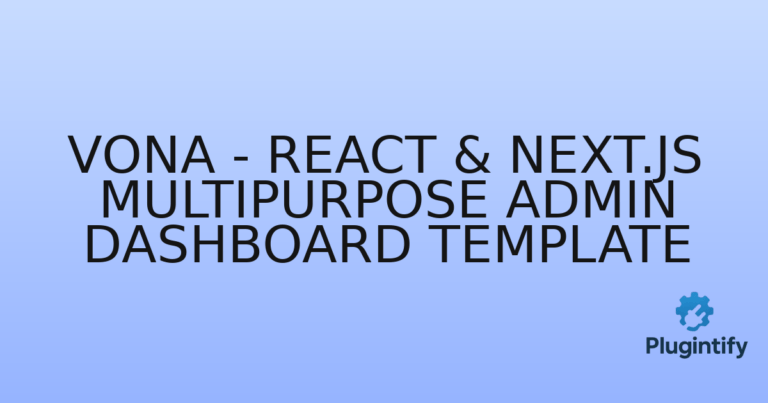 Read more about the article Vona – React & Next.js Multipurpose Admin Dashboard Template
